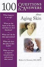 100 Questions  &  Answers About Aging Skin