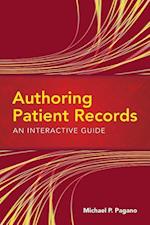Authoring Patient Records: An Interactive Guide