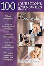 100 Questions  &  Answers About Fibromyalgia