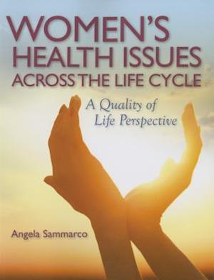 Women's Health Issues Across the Life Cycle