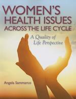 Women's Health Issues Across the Life Cycle