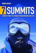 7 Summits: A Nurse's Quest to Conquer Mountaineering and Life