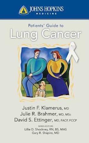 Johns Hopkins Patients' Guide To Lung Cancer