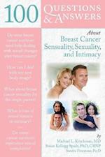100 Questions   &  Answers About Breast Cancer Sensuality, Sexuality And Intimacy