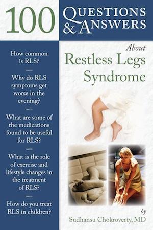 100 Questions & Answers about Restless Legs Syndrome