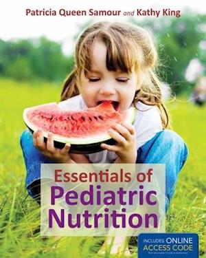 Essentials of Pediatric Nutrition - BOOK ONLY