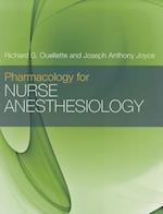 Pharmacology For Nurse Anesthesiology