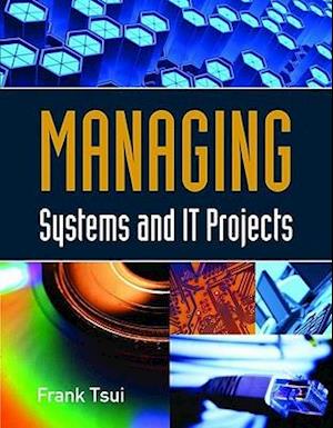 Managing Systems And IT Projects