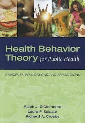 Health Behavior Theory For Public Health