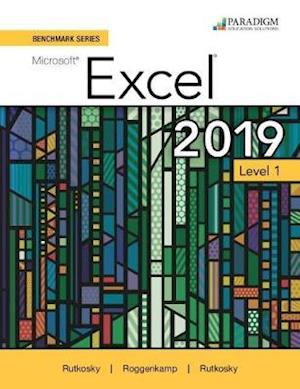 Benchmark Series: Microsoft Excel 2019 Level 1