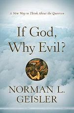 If God, Why Evil?