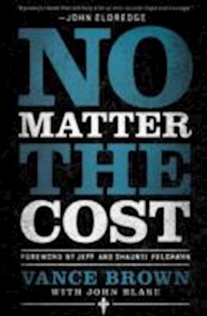 No Matter the Cost