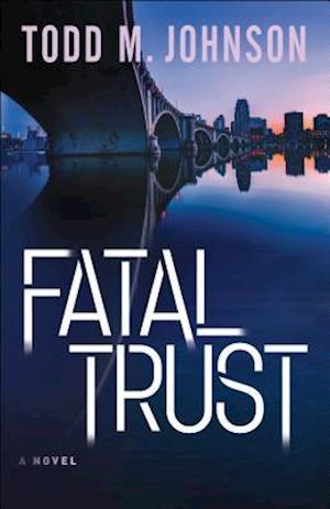 Fatal Trust