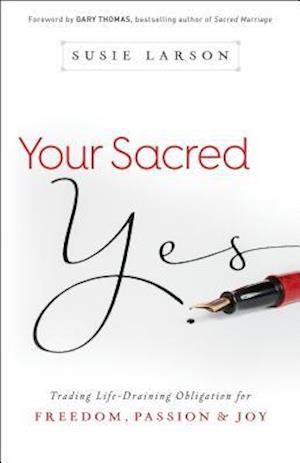 Your Sacred Yes