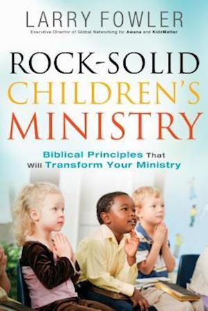 Rock-Solid Children's Ministry