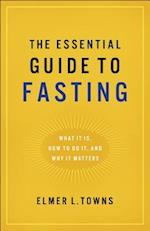 Essential Guide to Fasting