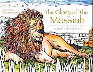 The Glory of the Messiah