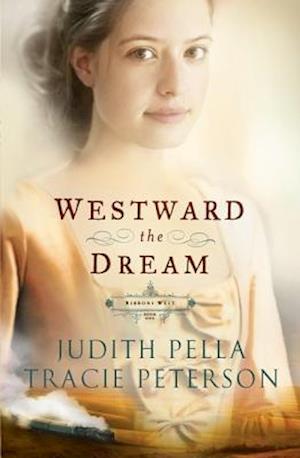 Westward the Dream