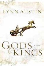 Gods and Kings – A Novel