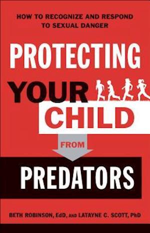 Protecting Your Child from Predators