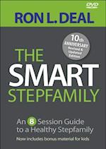 The Smart Stepfamily – An 8–Session Guide to a Healthy Stepfamily