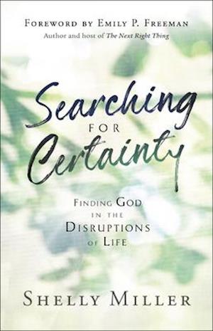 Searching for Certainty