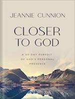 Closer to God