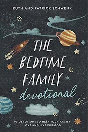 The Bedtime Family Devotional