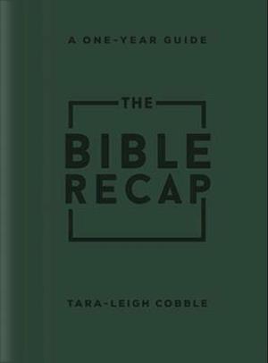 The Bible Recap