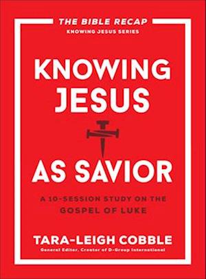 Knowing Jesus as Savior