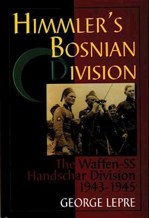 Himmler's Bosnian Division