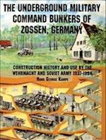 Underground Military Command Bunkers of Zsen, Germany