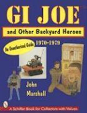 GI Joe and Other Backyard Heroes