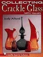Collecting Crackle Glass