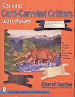 Carving Card-Carrying Critters with Power