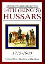 Historical Record of the 14th (King's) Hussars