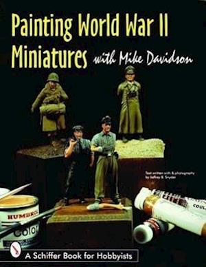 Davidson, M: Painting World War II Miniatures