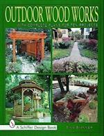 Skinner, T: Outdoor Wood Works