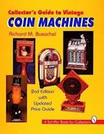 Collector's Guide to Vintage Coin Machines