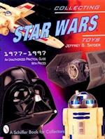 Snyder, J: Collecting Star Wars Toys 1977-1997