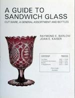 A Guide to Sandwich Glass