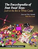The Encyclopedia of Fast Food Toys