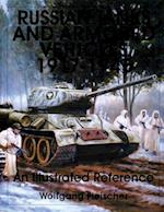 Russian Tanks and Armored Vehicles 1917-1945