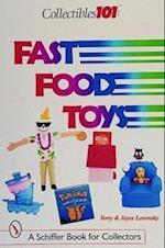 Losonsky, J: Collectibles 101: Fast Food Toys