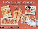 Children's Paper Premiums in American Advertising