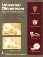 Universal Dinnerware and Its Predecessors