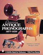 Discovering Antique Phonographs