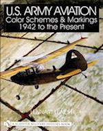 U.S. Army Aviation Color Schemes and Markings 1942-To the Present