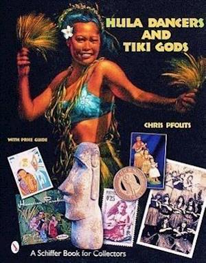 Hula Dancers & Tiki Gods