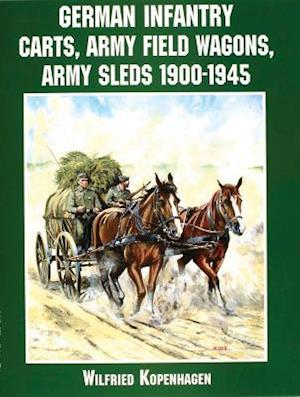 German Infantry Carts, Army Field Wagons, Army Sleds 1900-1945